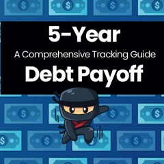 Audiobook 5-Year Debt Payoff: A Comprehensive Tracking Guide By Glitter Bay Books for android