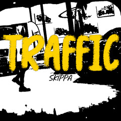 Skippa - Traffic