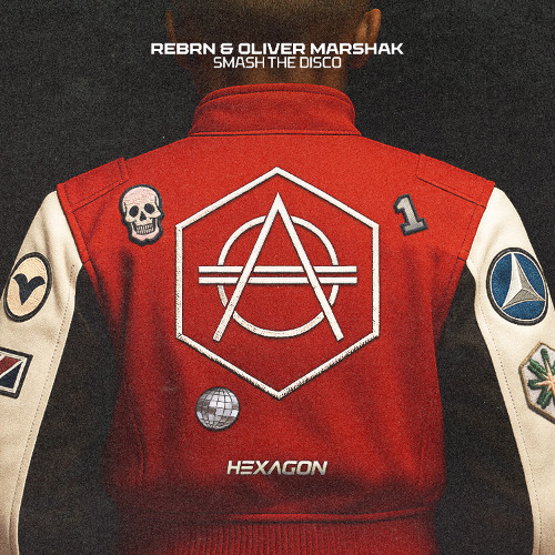 REBRN & Oliver Marshak - Smash The Disco