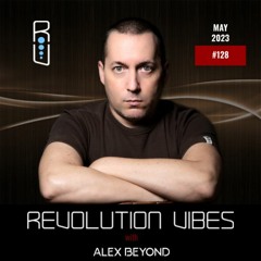 REVOLUTION VIBES #129 (MAY 2023)