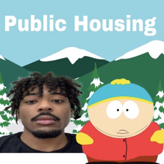 Izaya Tiji x Eric Cartman “Public Housing / Bounty”