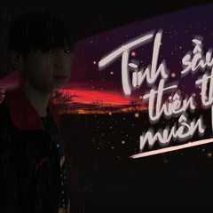 Tình Sầu Thiên Thu Muôn Lối - RAP - DK