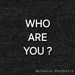 Who are you ?