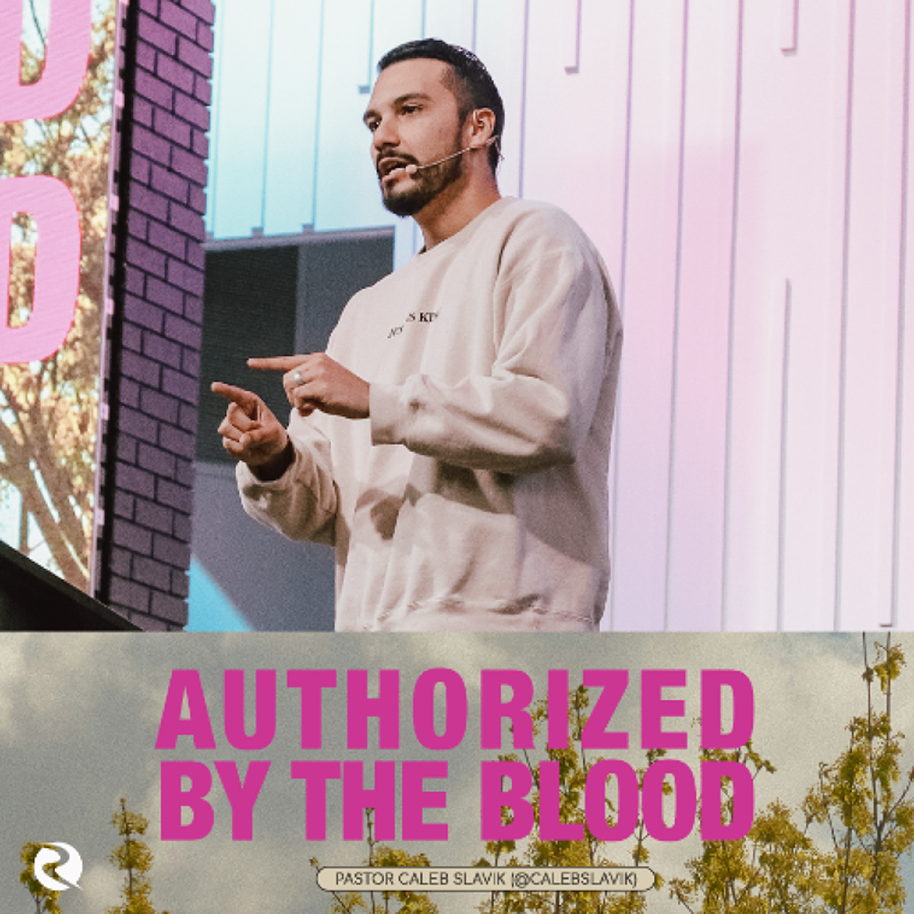 Authorized By The Blood | Simply Jesus | Pastor Caleb Slavik episode artwork