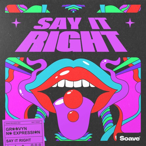 Stream Groovyn & No ExpressioN Say It Right by Soave Tunes Listen online for free on SoundCloud