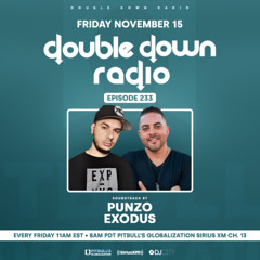 DoubleDown Radio - Episode 233 - DJ Punzo & DJ Exodus