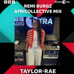 Africollective BBC 1XTRA X DJ Taylor-Rae Mix  - Friday 28th March 2025