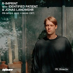 R-Imprint with Identified Patient & Jonas Landwehr - 08 Juillet 2022