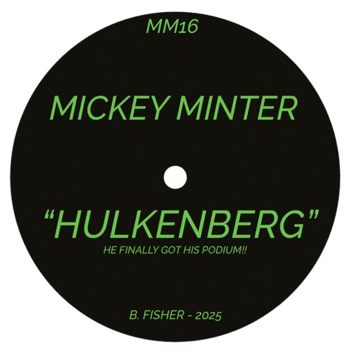 Mickey Minter- Hulkenberg (2025)