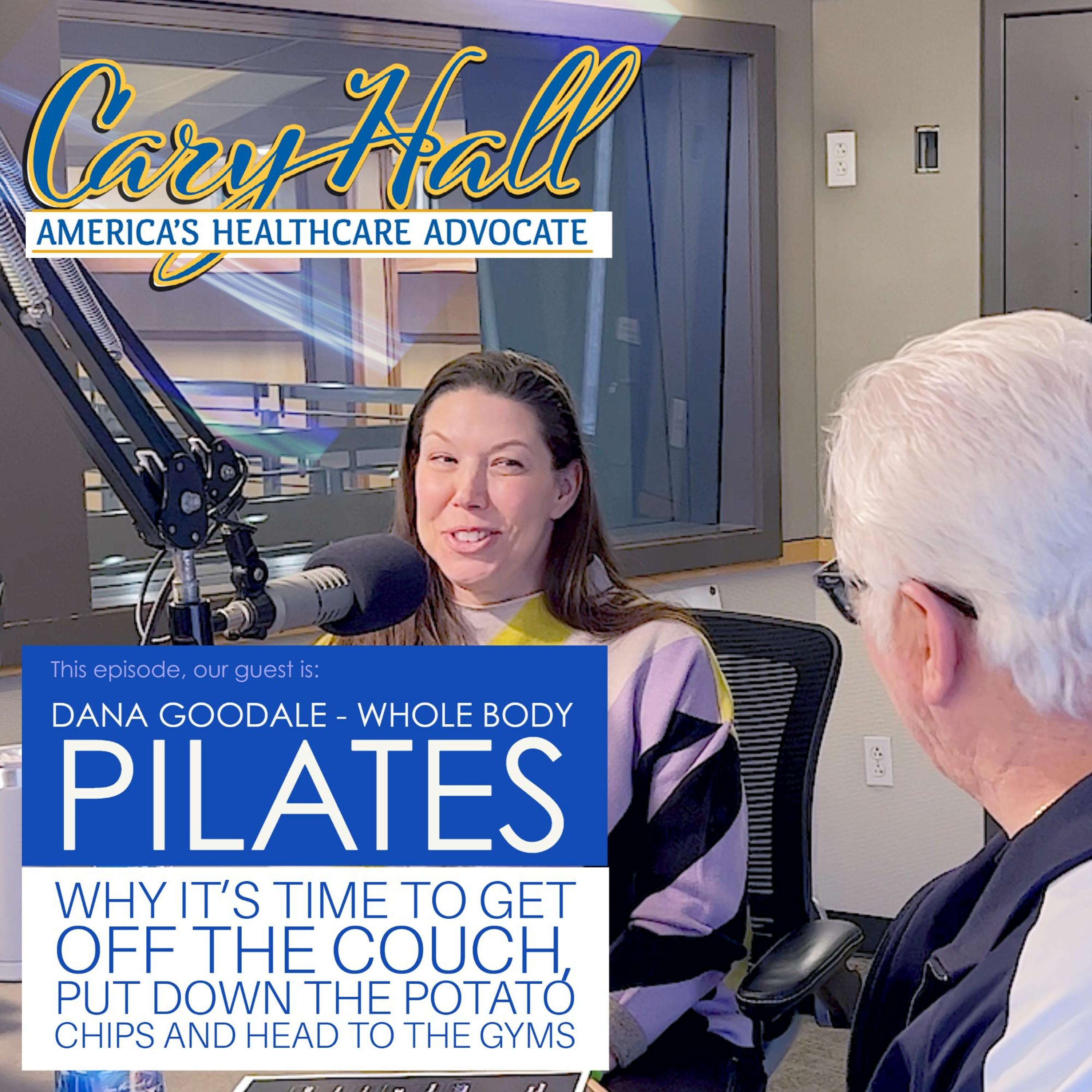 Dana Goodale with Whole Body Pilates Joins Cary to Set the Workout Plan for 2023! episode artwork