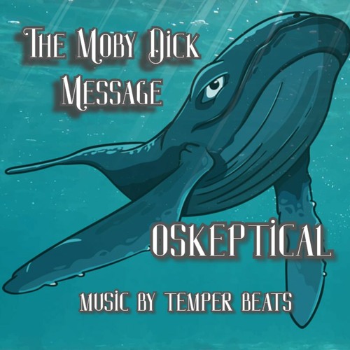 Moby Dick Message music by Temper