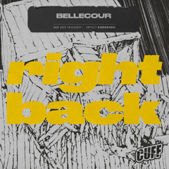 Bellecour - Right Back (Vice Mix)