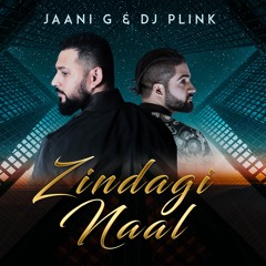 Zindagi Naal (feat. Jaani G)| Punjabi Rap 2021 | New Punjabi Rap 2021 | Rap Francais 2021
