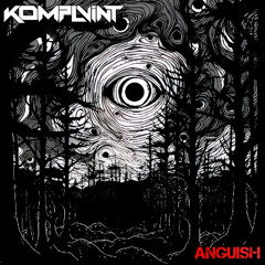 KOMPLVINT - ANGUISH