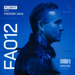 Frederik Abas Presents: Flight Episode 12 (FA012)