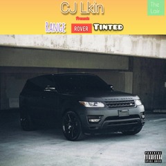 Range Rover Tinted (Prod. by XdnSxn)