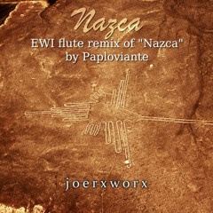 NAZCA by Paploviante EWI flute remix
