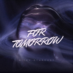 FOR TOMORROW (Radio Mix)
