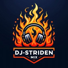 DJ-Striden Mix