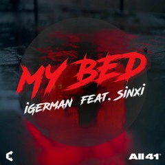 iGerman - My Bed feat. Sinxi