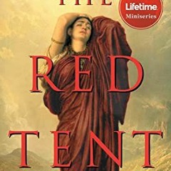 ✔️ [PDF] Download The Red Tent - 20th Anniversary Edition: A Novel by  Anita Diamant