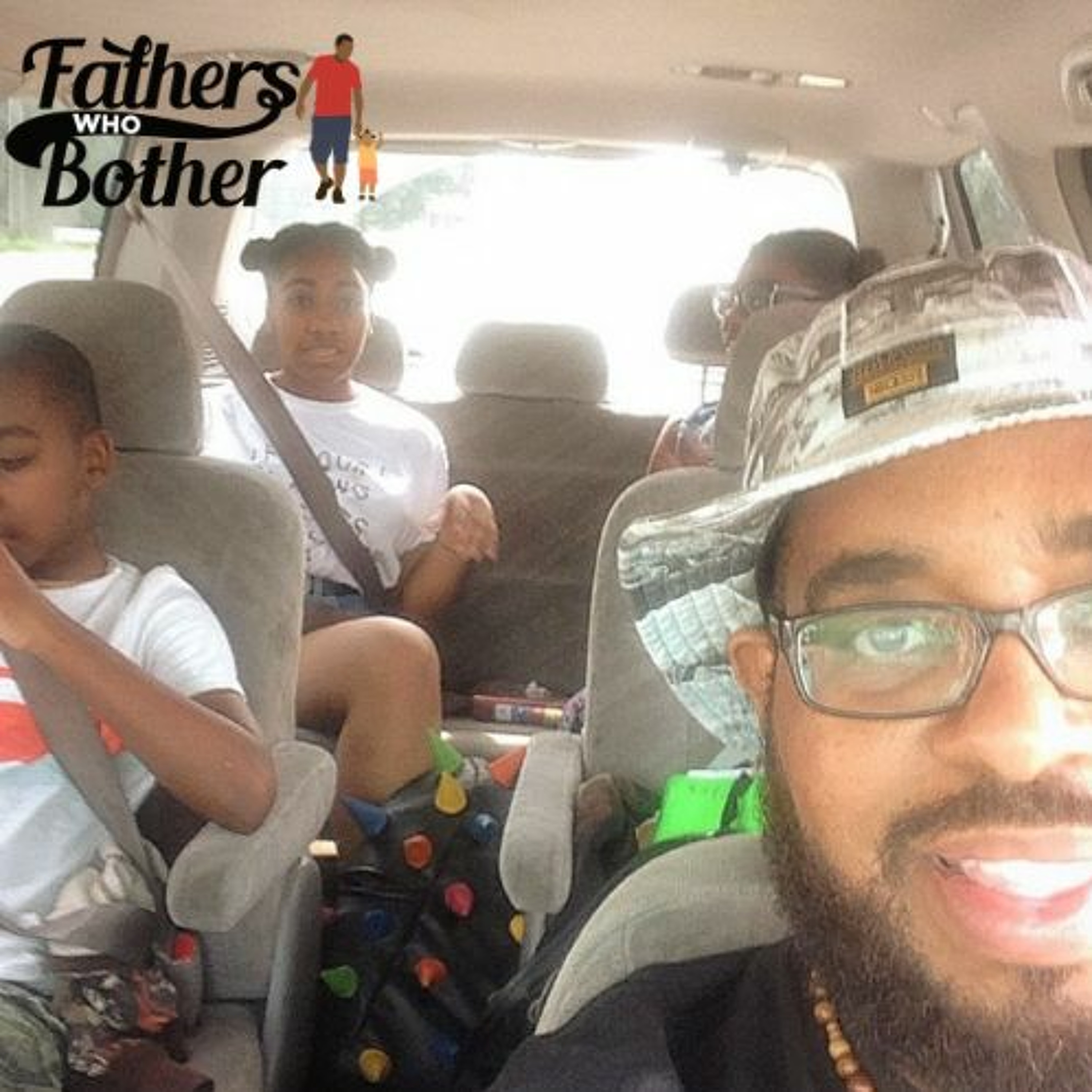 Fathers Who Bother Podcast