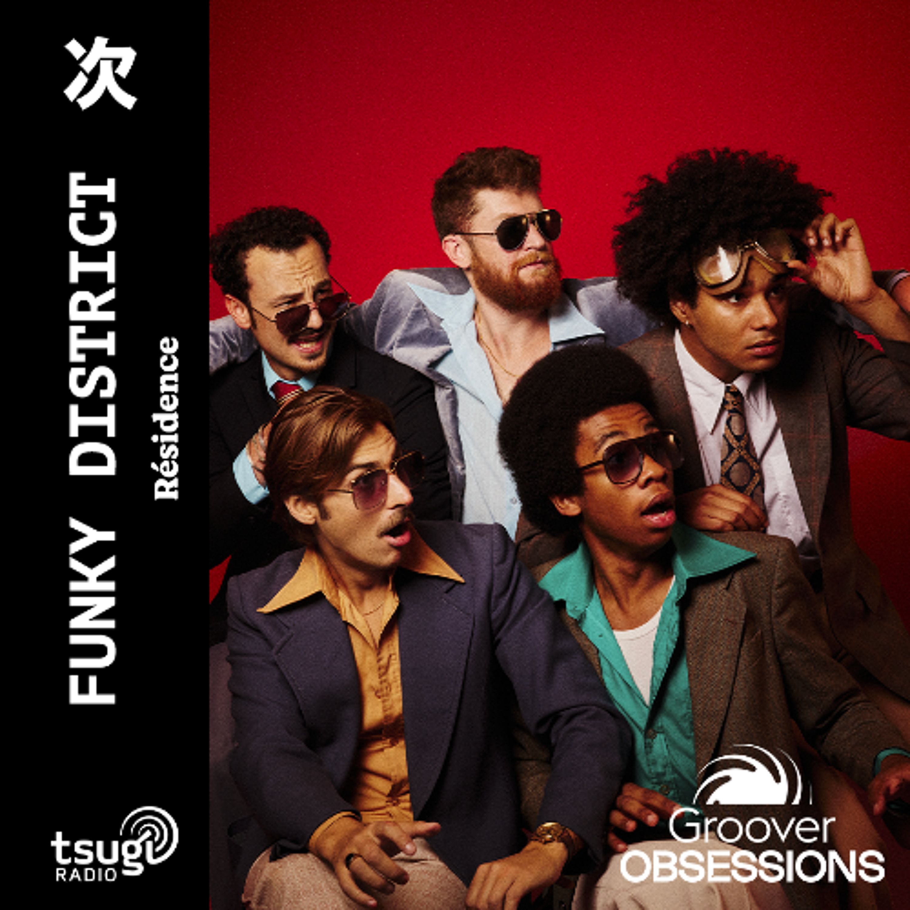 Groover Obsessions avec Funky District · Décembre 2025