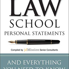 GET PDF 💙 50 Real Law School Personal Statements: And Everything You Need to Know to
