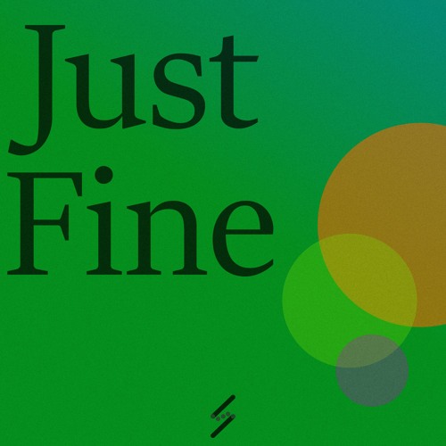 Just Fine