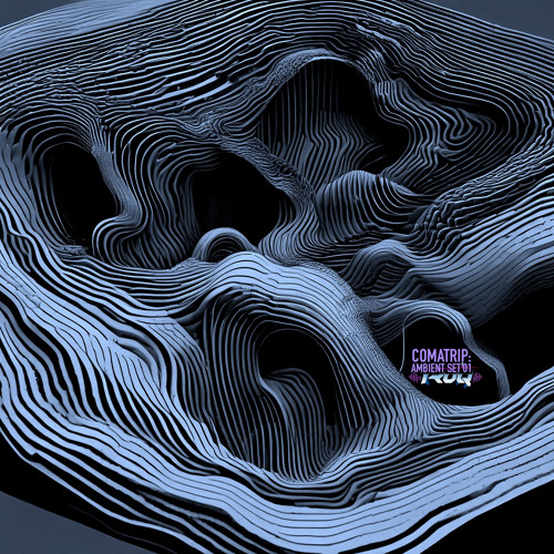 COMATRIP: ambient set 01