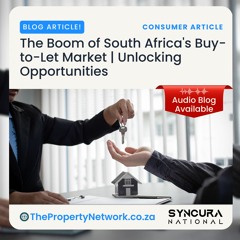 The Boom Of South Africa's Buy - To - Let Market | Unlocking Opportunities