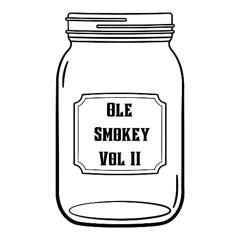 Ole Smokey Tapes Vol. 2 (YEEDM)