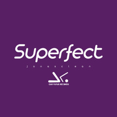 Jonasclean - Superfect (Original Mix)