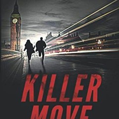 Killer Move:, Action Thriller Novel, Eritis Series Book 2# (Textbook$