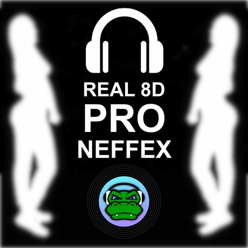 NEFFEX • Pro 👠 [REAL 8D audio] 🎧