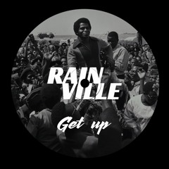FREE DL: RAINVILLE (NL) - Get Up (James Brown)
