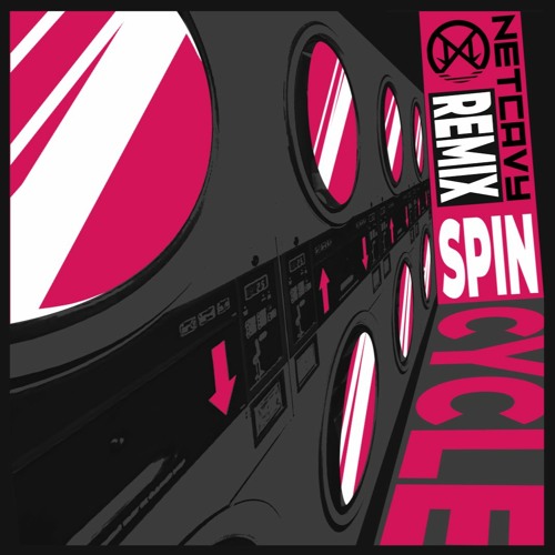 Spin Cycle [NETCAVY ReMiX]