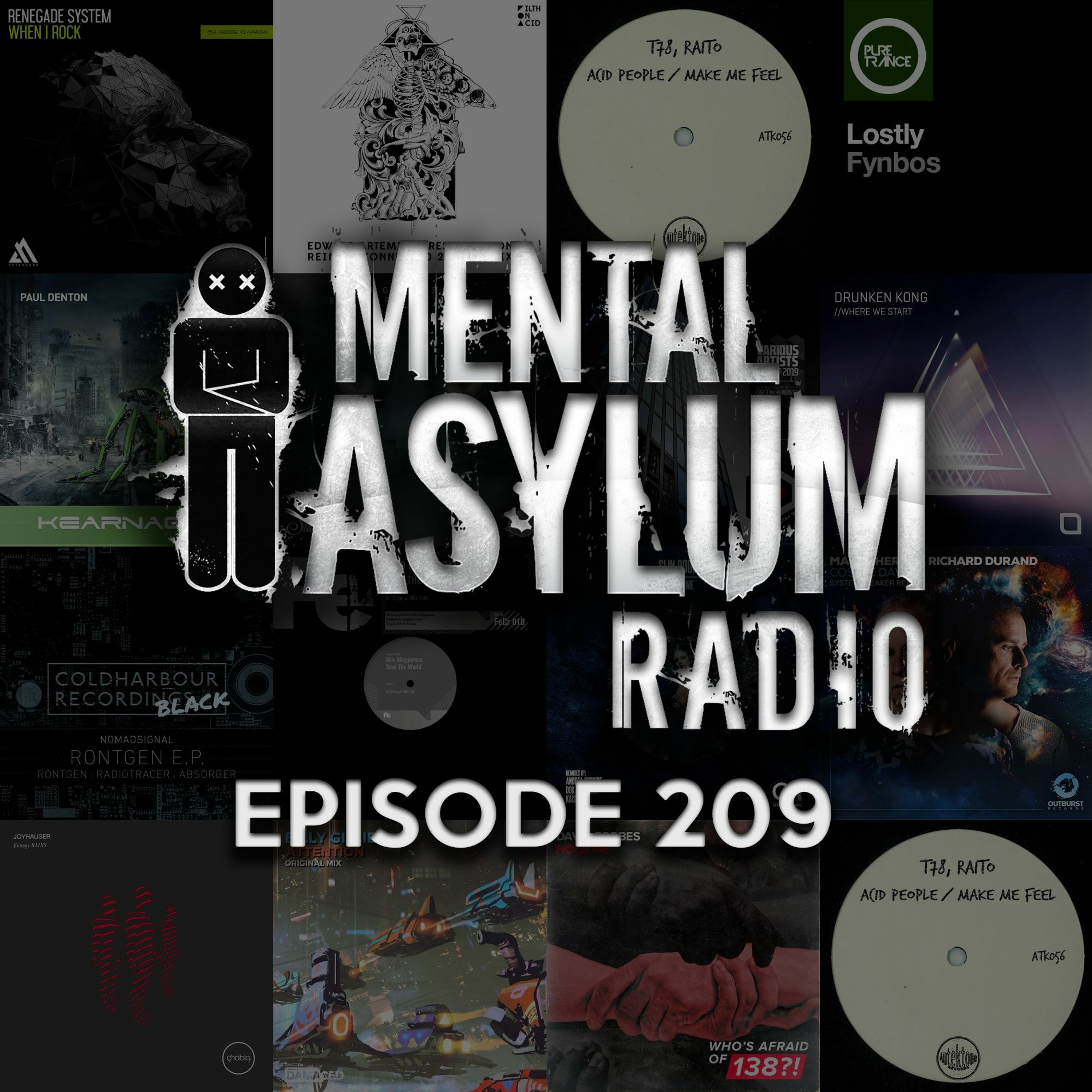 Indecent Noise - Mental Asylum Radio 209