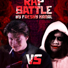 Freshy Kanal: Jeff the Killer vs. Jason Dean - feat. VinnyO, Vladimyr P. & Snakebite126