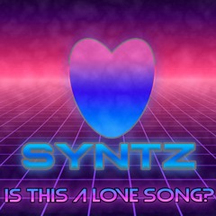 Is This A Love Song?