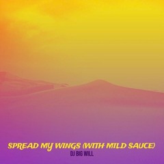 Spread My Wings
