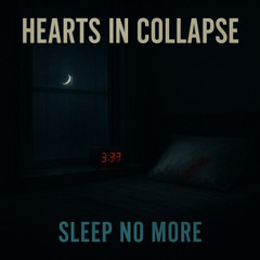 sleep no more (Remastered)(Remake)
