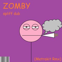Zomby - Spliff Dub (Metrakit Rmx)