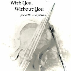 With You, Without You