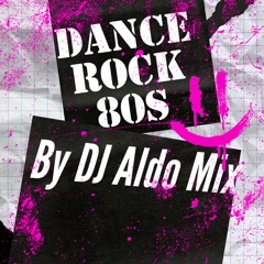 Dance Rock from 80s Mixset