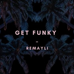 GeT FunKy (FREE DL)
