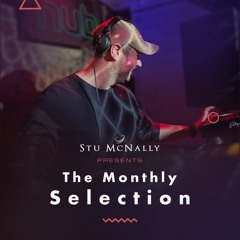 Stu McNally - The Monthly Selection 028 04:25 Extended