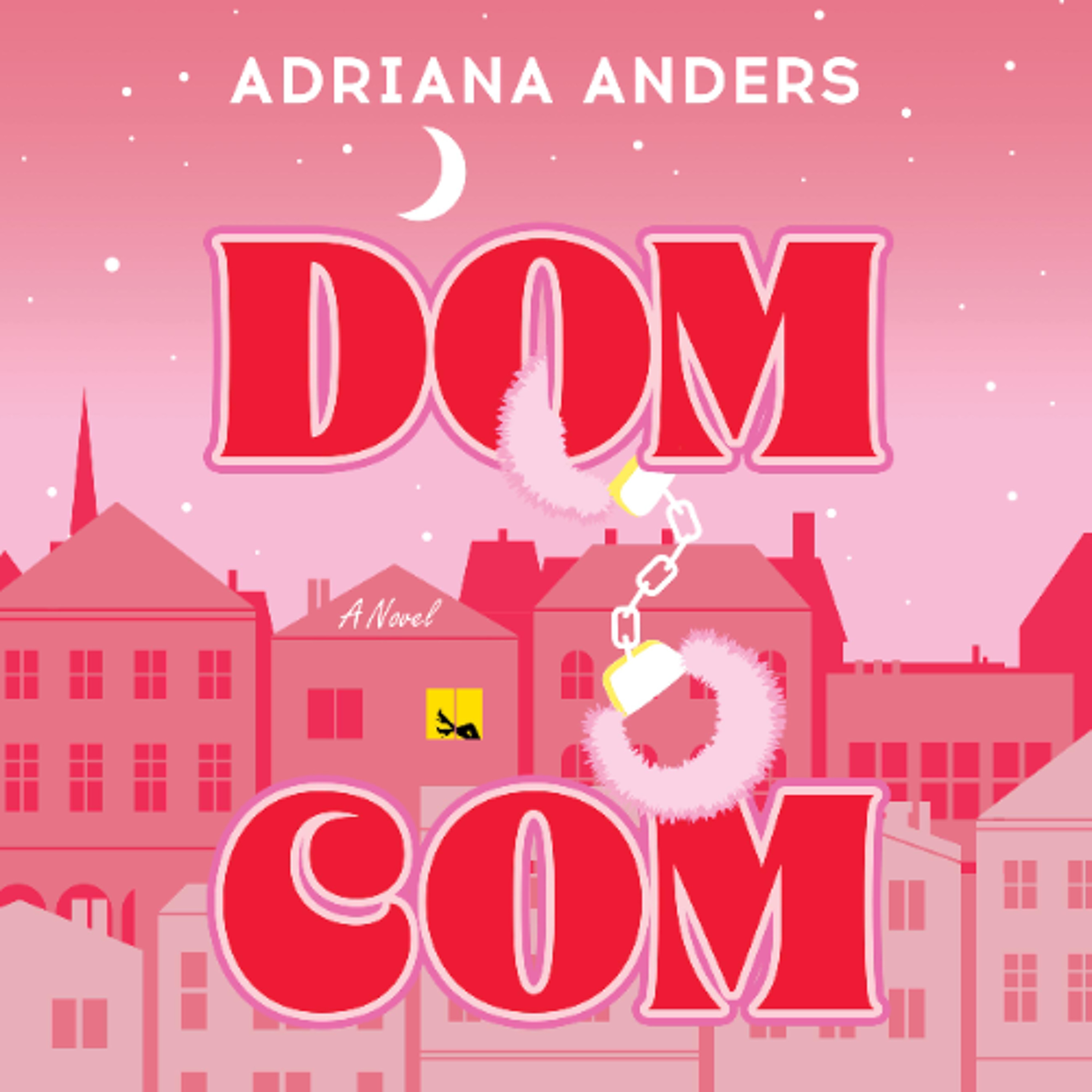 Dom-Com by Adriana Anders Read by Lila Winters and E.M. Wylde episode artwork
