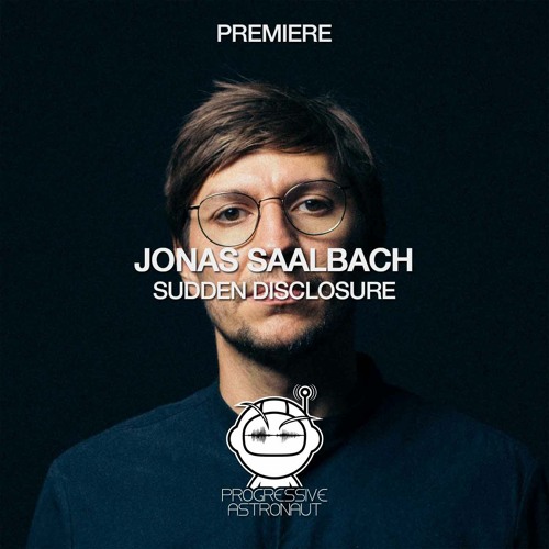 PREMIERE: Jonas Saalbach - Sudden Disclosure (Original Mix) [Radikon]