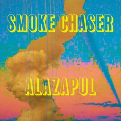 04 Big Moody Curve | Alazapul | Smoke Chaser